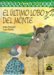 El último lobo del monte