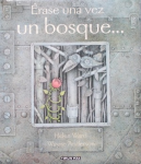 Era una vez un bosque...