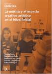 La música y el espacio creativo artístico en el Nivel Inicial