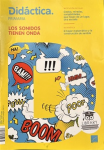 Didáctica Primaria, Año 5, n.22 - marzo 2019 - Los sonidos tienen onda