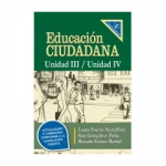 Educación ciudadana Unidad III / Unidad IV