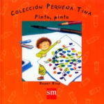 Colección pequeña Tina. Tina pinto, pinto