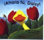Ahora tu, Daisy