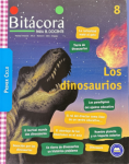 Bitácora para el docente. Primer ciclo, Año 2, n. 8 - 2021 - Los dinosaurios