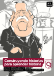 Construyendo historias para aprender historia