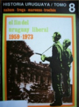 El fin del Uruguay liberal 1959-1973