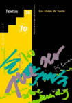 Textos, 36, Año X - Abril 2004 - Los libros de texto