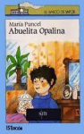 Abuelita Opalina