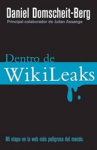 Dentro de WikiLeaks