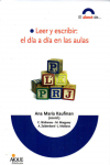 Leer y escribir: el día a día en las aulas