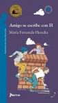 Amigo se escribe con H