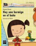 Hay una hormiga en el baño