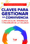 Claves para gestionar la convivencia