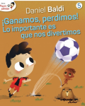 ¡Ganamos, perdimos! Lo importante es que nos divertimos