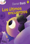 Los últimos encuentros