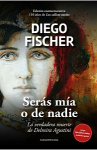 Serás mía o de nadie