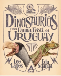 Dinosaurios y otra fauna fósil del Uruguay