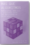 Más que algoritmos