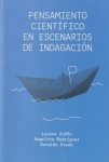 Pensamiento científico en escenarios de indagación