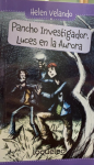 Pancho Investigador. Luces en la Aurora