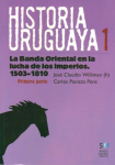 La banda oriental en la lucha de los imperios 1503-1810 (primera parte)
