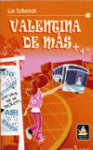 Valentina de más