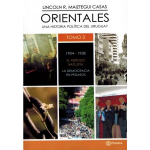Orientales, una historia política del Uruguay